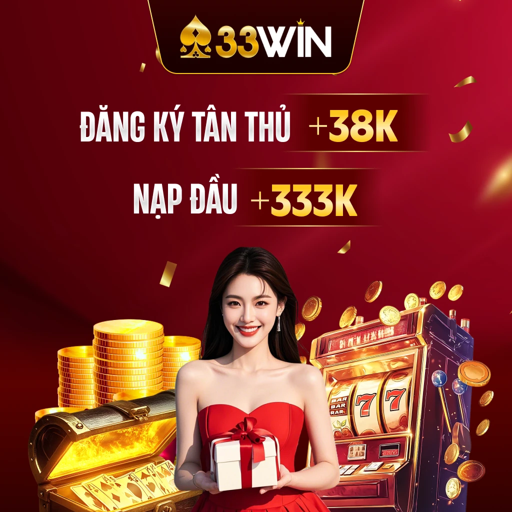 33WIN - Nhà Cái Cá Cược Trực Tuyến | Đăng Ký Nhận Ngay 88K